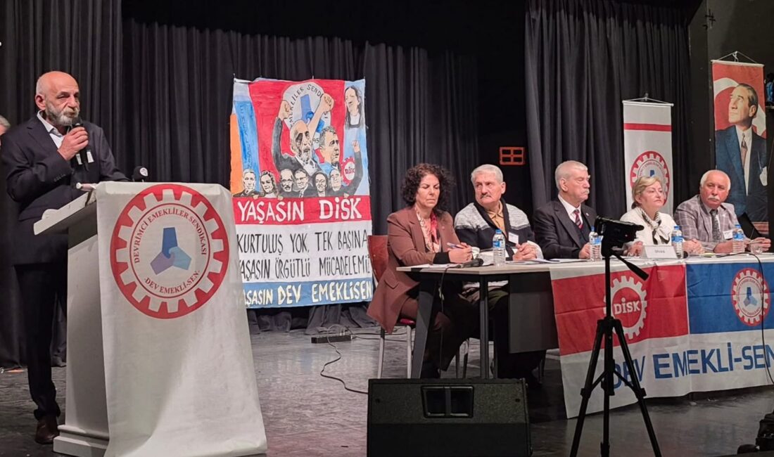 DİSK'e bağlı Devrimci Emekliler Sendikası (Dev Emekli-Sen) 1. Olağan Genel