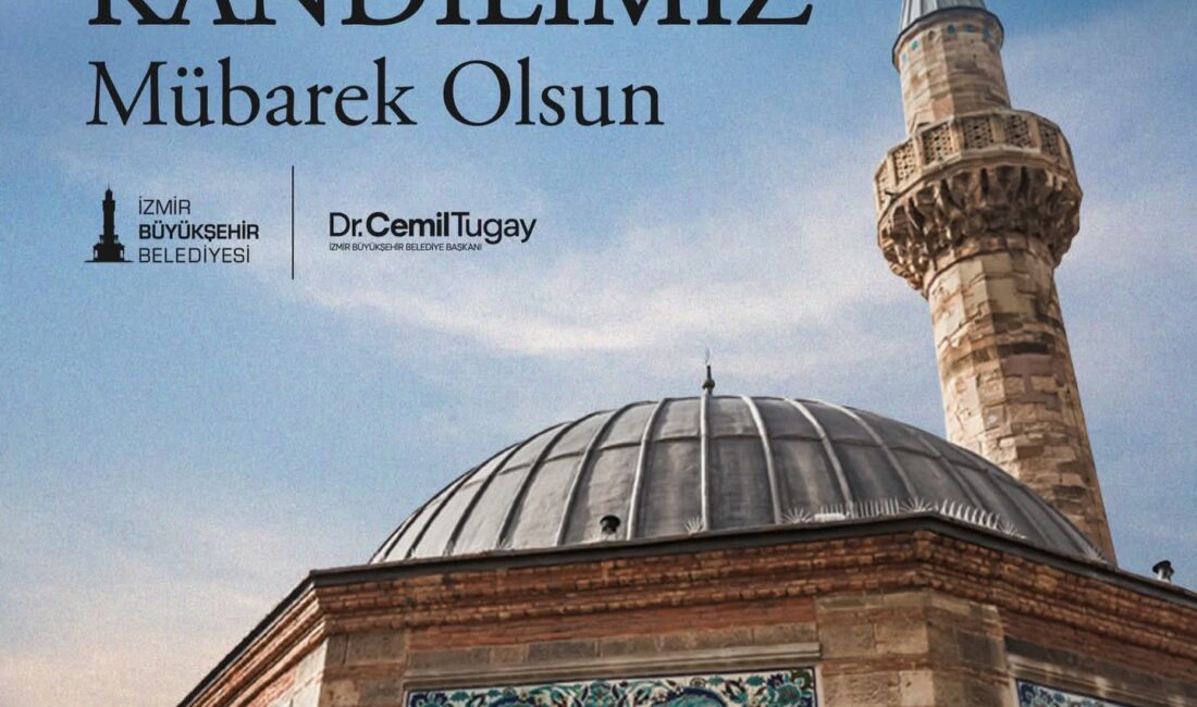 İzmir Büyükşehir Belediye Başkanı Dr. Cemil Tugay Regaip Kandili nedeniyle